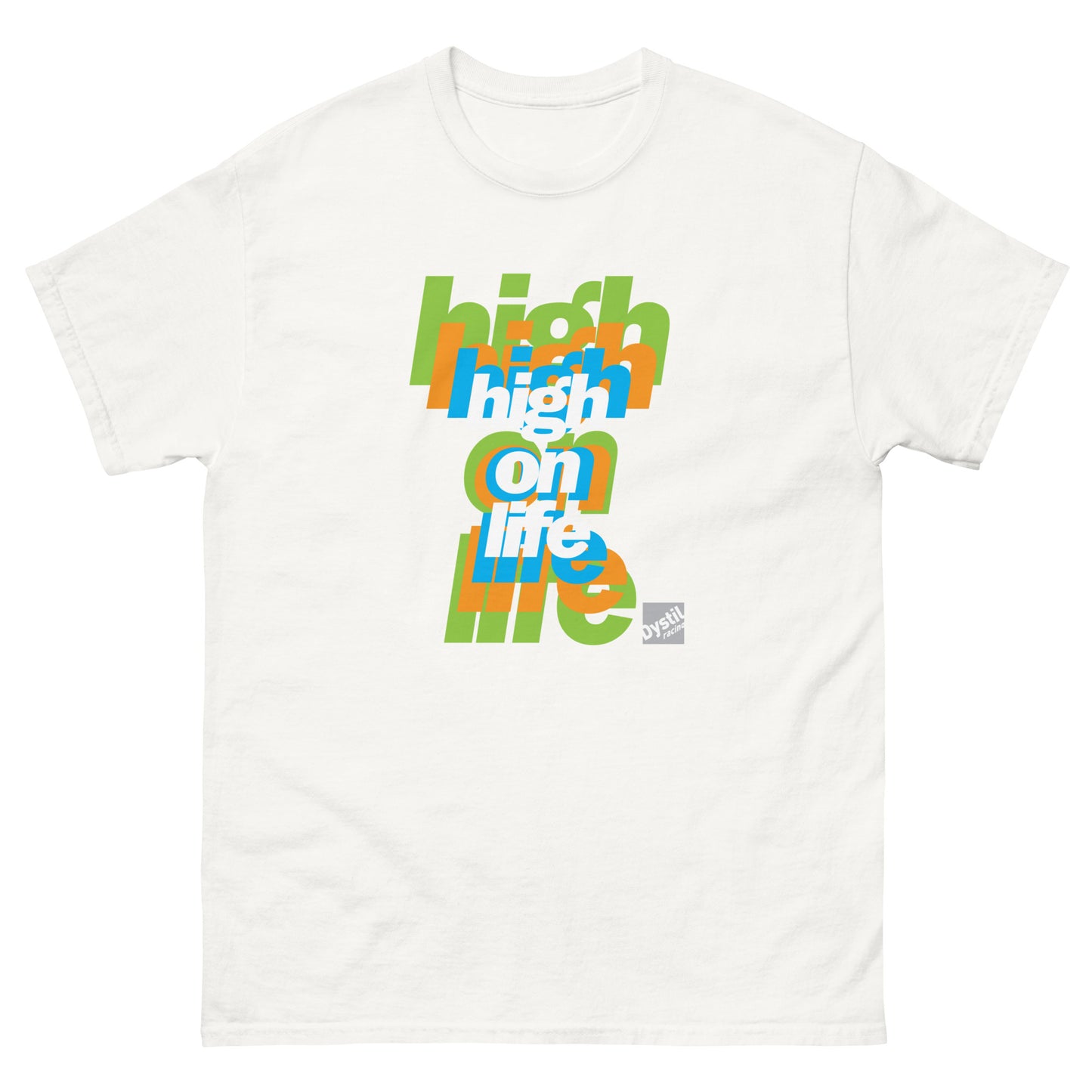 High on Life (aren't we all) Men's classic tee